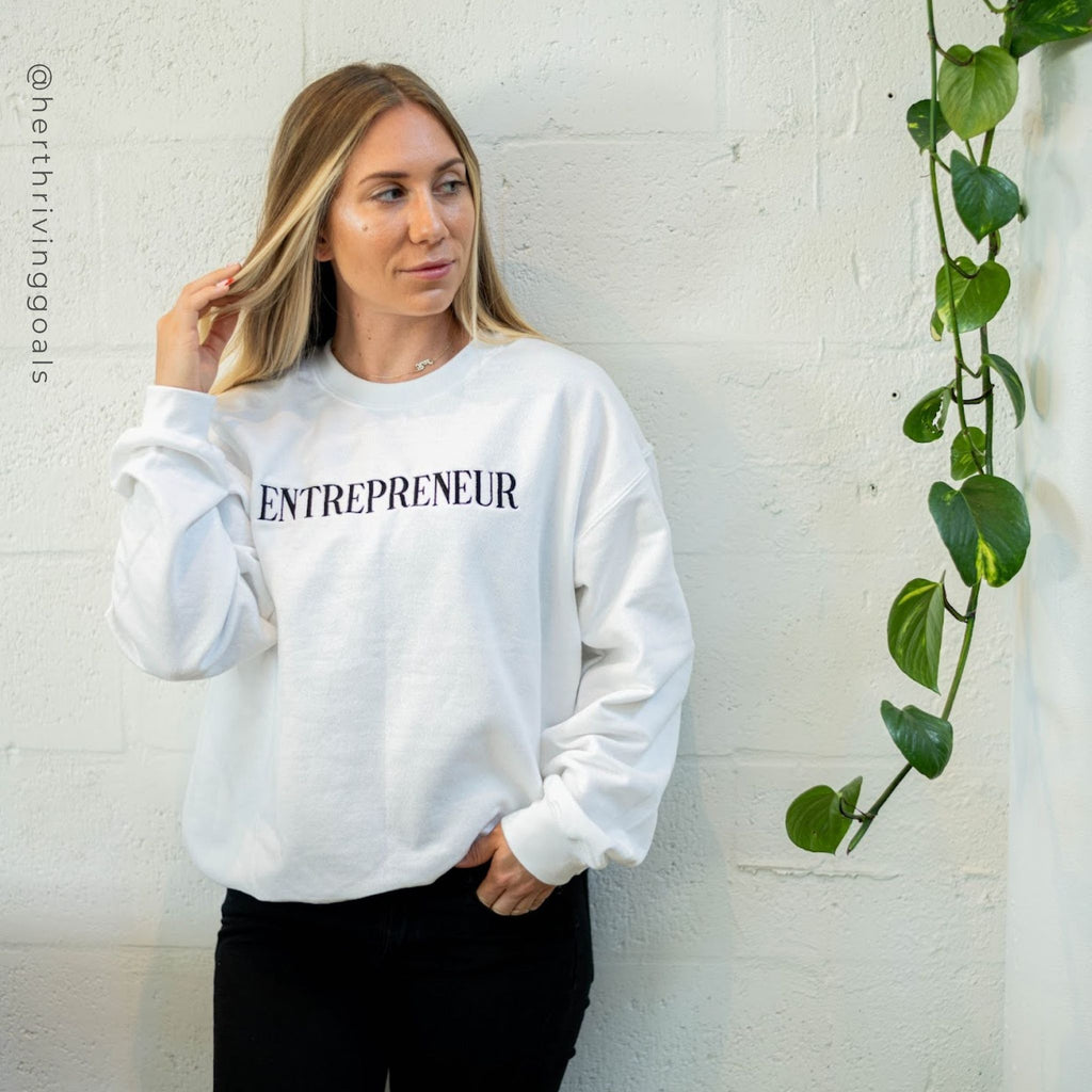White Entrepreneur Crewneck Sweatshirt on Woman - Her Thriving Goals 